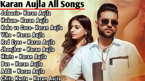 KARAN AUJLA ALL SONGS||PUNJABI BEATS ️PUNJABI SONGS🔥पंजाबी गाने💘PUNJABI ...