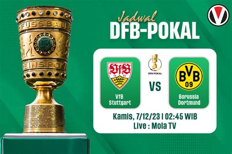 Stuttgart vs Dortmund: Prediksi, Jadwal, dan Link Live Streaming ...