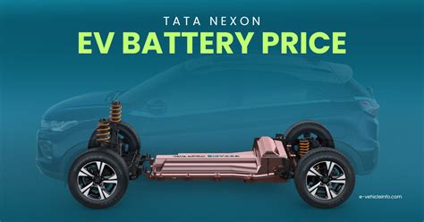 Tata Nexon EV Battery Price And Replacement Cost (2024) - E-Vehicle Info