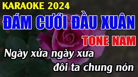 Đám Cưới Đầu Xuân - Karaoke Tone Nam - Karaoke Tuyệt Phẩm - YouTube