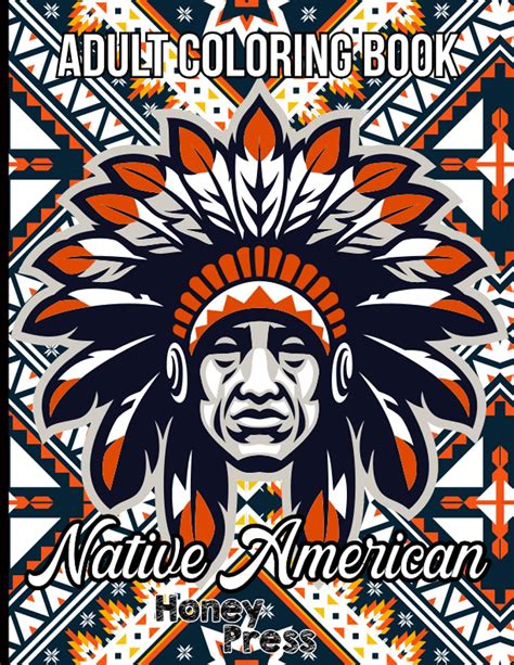 Buy Native American Adult Coloring Book: Gorgeous and Beautiful Native Indian Portrait Coloring ...