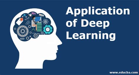 Application of Deep Learning | Various Applications of Deep Learning