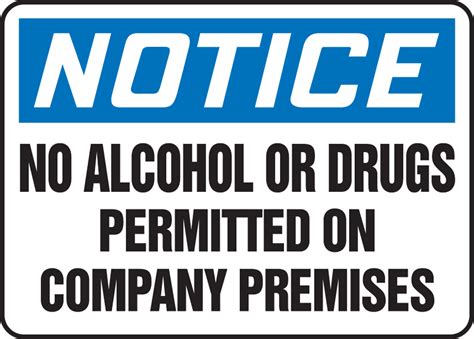 No Alcohol Drugs Permitted On Premises OSHA Notice Safety Sign