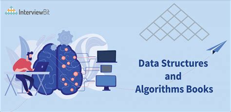 10 Best Data Structures and Algorithms Books [2023] - InterviewBit