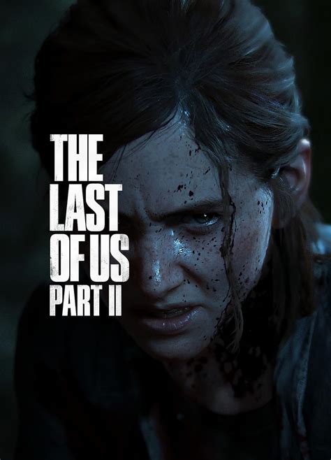 The Last of Us: Part II (Video Game 2020) - IMDb