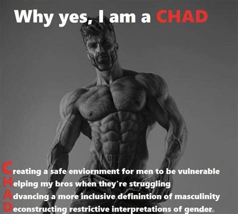 Why yes, I'm a Chad. | GigaChad | Know Your Meme