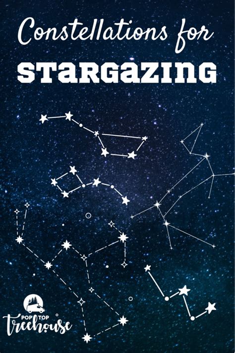 Top 5 Constellations for Stargazing (With Pictures!) - Poptop Tree House