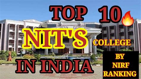 TOP 10 NIT COLLEGE IN INDIA | BEST NIT IN INDIA | Top NIT COLLEGE BY NIRF AND PLACEMENT | NIT ...