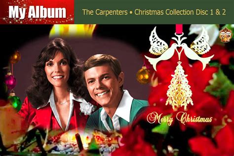 :: The Carpenters ☆•*¨*•♪♫☆ Christmas Collection ☆ Disc 1 & 2 :: - YouTube