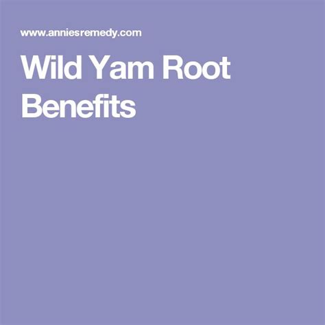 Wild Yam Root Benefits | Wild yam, Yams, Benefit