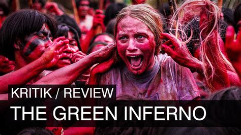 THE GREEN INFERNO Kritik Review - YouTube