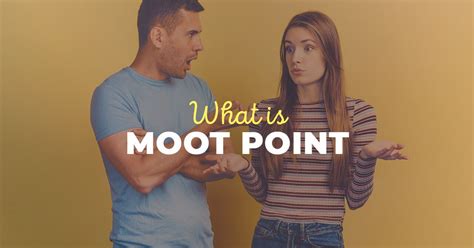 What is the Meaning of Moot Point? Or is It a Mute Point?