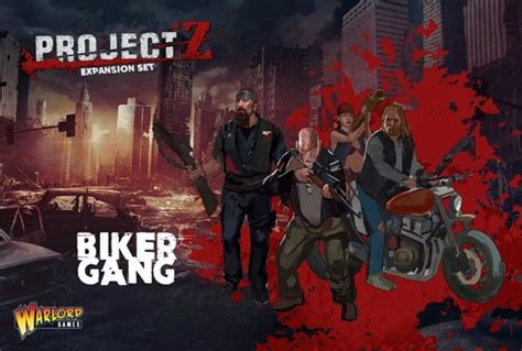 New: Biker Gang - Project Z Expansion - Warlord Games