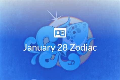 January 28 Zodiac Sign Full Horoscope And Personality