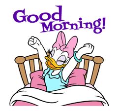 Daisy Duck:) | Good morning quotes, Morning quotes funny, Good morning ...