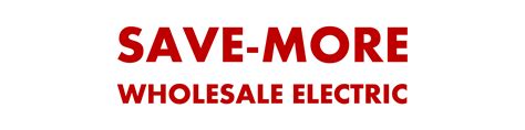 Save-More Wholesale Electric