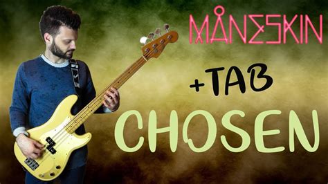 Chosen - Maneskin - Bass cover with TAB Chords - Chordify