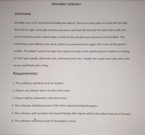 Solved Klondike Solitaire Overview Klondike uses a 52-card | Chegg.com