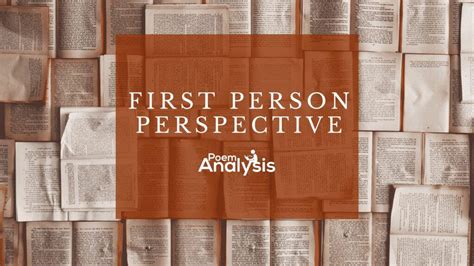 First Person Point of View - Definition and Examples - Poem Analysis