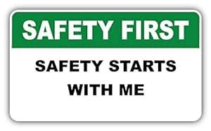 Amazon.com: Safety First Warning Sign Starts With Me Car Bumper Sticker Decal 6" x 3": Kitchen ...