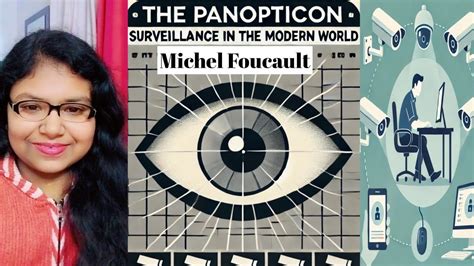 The Panopticon: How Surveillance Shapes Modern Society| Michel Foucault| Discipline & Punish ...