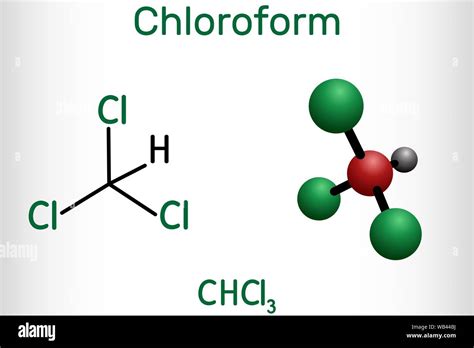 Chloroform or trichloromethane molecule. It is anesthetic, euphoriant ...