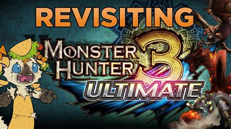 [MH3U] Revisiting Monster Hunter 3 Ultimate - YouTube