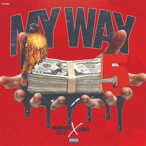 My Way - Single by Hawkman Get It | Spotify