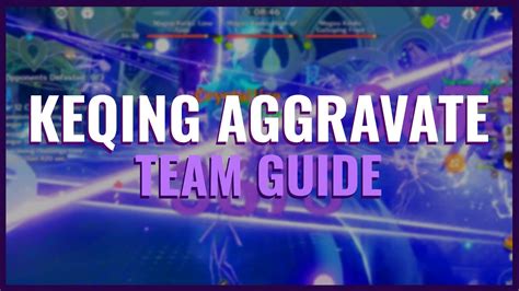 Keqing Aggravate Team Guide | Candidates, Builds & Rotations | Genshin Impact - YouTube