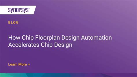 How Chip Floorplan Design Automation Accelerates Chip Design | 草榴社区 Blog