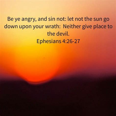 Ephesians 4:26-27 KJV Bible Quotes, Bible Verses, Ephesians 4 26, Wrath, Kjv, Sins, Amen ...