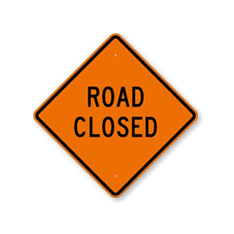 Aluminum Road Closed Sign (W20-10)-trafficsafetywarehouse.com