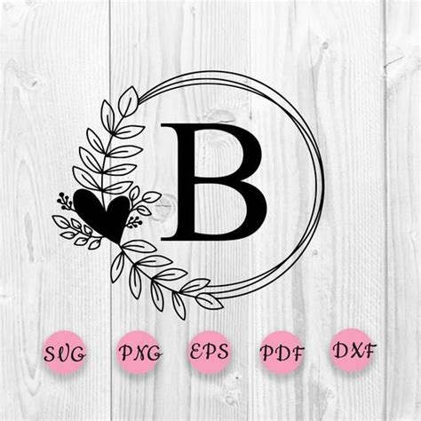 Alphabet Frame Letter B Svg, One Letter B, Leafy Wreath SVG, Monogram Frame SVG, Floral Frame ...