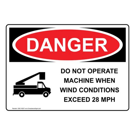 Danger Sign - Do Not Operate Machine Sign - OSHA