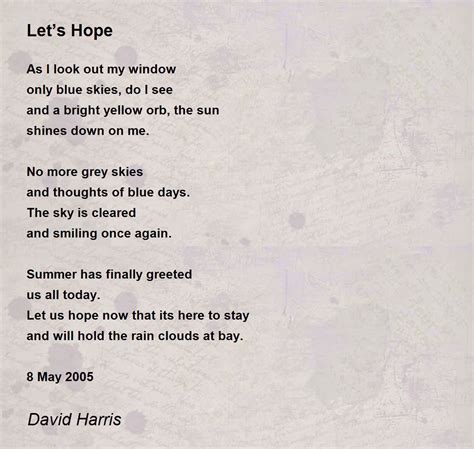 Let’s Hope Poem by David Harris - Poem Hunter