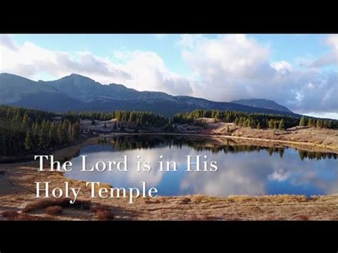 692 SDA Hymn - The Lord Is In His Holy Temple (Singing w/ Lyrics) - YouTube