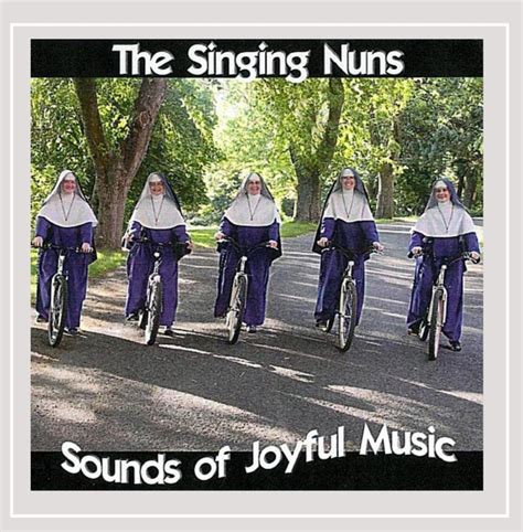 The Singing Nuns - Sounds of Joyful Music - Amazon.com Music