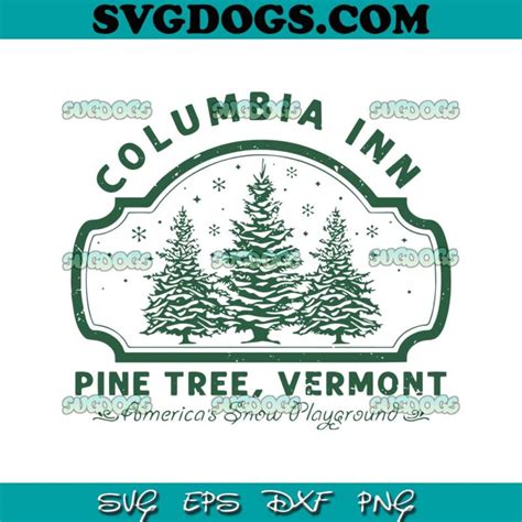 Columbia Inn White Christmas SVG