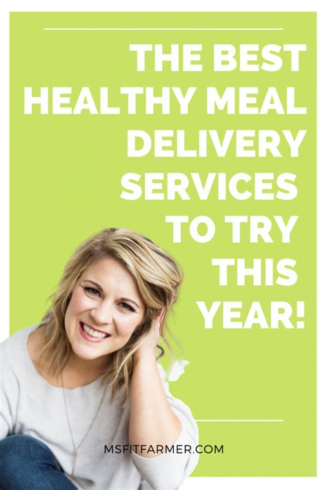 The Best Healthy Meal Delivery Services to Try This Year! - ms.fit.farmer.