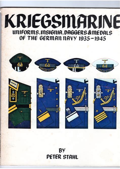 Kriegsmarine; uniforms, insignia, daggers & medals of the German Navy ...