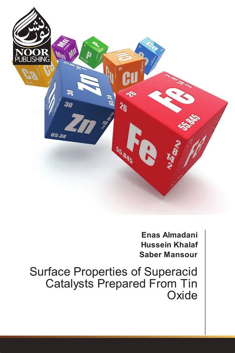 Surface Properties of Superacid Catalysts Prepared From Tin Oxide / 978-3-330-85829-9 ...