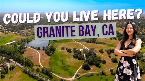 Life in Granite Bay, CA | Things you should know about before Moving to Granite Bay CA - YouTube