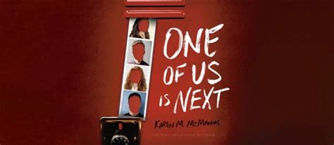 Summary, Spoilers + Review: One of Us is Next by Karen McManus - The Bibliofile