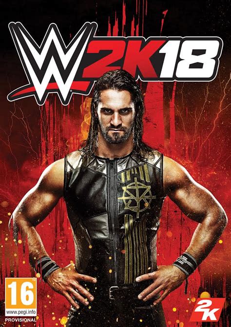 Seth Rollins will be the cover of the WWE 2k18 - UGamingNews