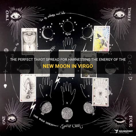 The Perfect Tarot Spread For Harnessing The Energy Of The New Moon In Virgo | ShunSpirit