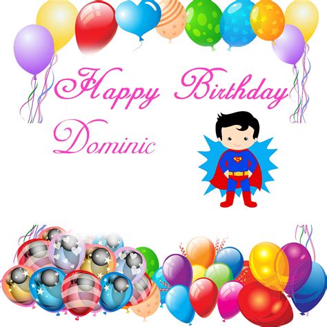 50+ Best Birthday 🎂 Images for Dominic Instant Download | Wishiy.com