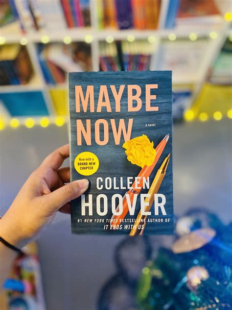 Maybe Now: A Novel (Maybe Someday) by Colleen Hoover - Scribbles and Quills