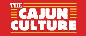 The Cajun Culture - Opelousas, Cajun County, Louisian | Savoie's Foods