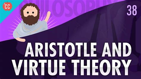 Aristotle & Virtue Theory: Crash Course Philosophy #38 | Resources ...