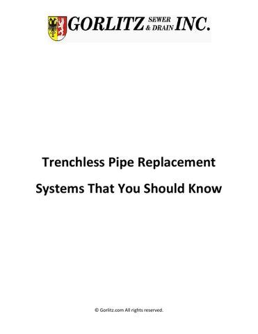 Trenchless pipe replacement systems that you should know by Gorlitz - Issuu